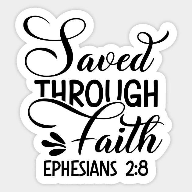 Saved by grace through faith, Ephesians2vs8_ Bibleverse Sticker by Christian wear